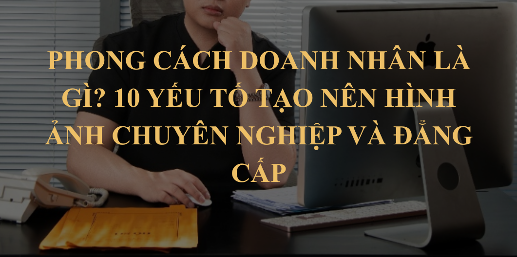 phong cách doanh nhân
